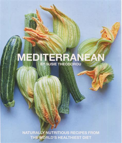 Cookbook Review Mediterranean By Susie Theodorou Cooking By The Book