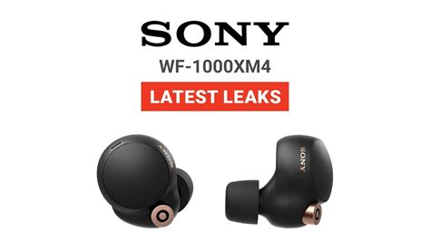 Unfortunately for sony, the clip is now on reddit, where we found it thanks to an engadget reader. Sony WF-1000XM4 Leaks Rumors & Release Date | The Next ...