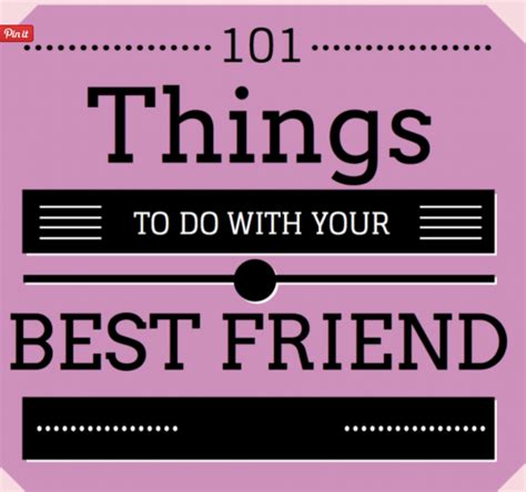 101 Things To Do With Your Best Friend Momgenerations