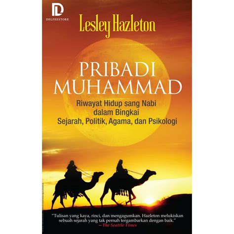 Jual Pribadi Muhammad Riwayat Hidup Sang Nabi Dalam Bingkai Sejarah