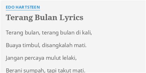 Terang Bulan Lyrics By Edo Hartsteen Terang Bulan Terang Bulan