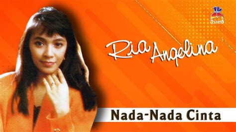 Ria Angelina Nada Nada Cinta Official Music Audio Youtube