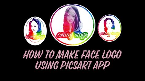 How To Make Face Logo Using Picsart App Youtube