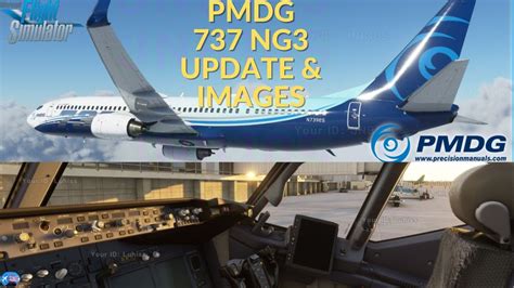 microsoft flight simulator 2020 pmdg news update 737 ng3 youtube