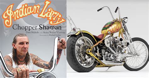 Who Was Indian Larry Born To Ride Motorcycle Magazine Motorcycle