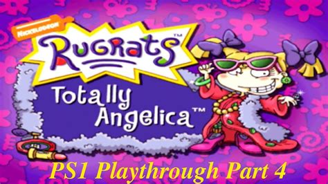 Rugrats Totally Angelica Ps1 Playthrough Part 4 Youtube