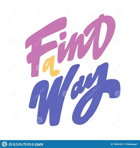 Find A Way Vector Hand Drawn Calligraphic Design Poster Good For Wall