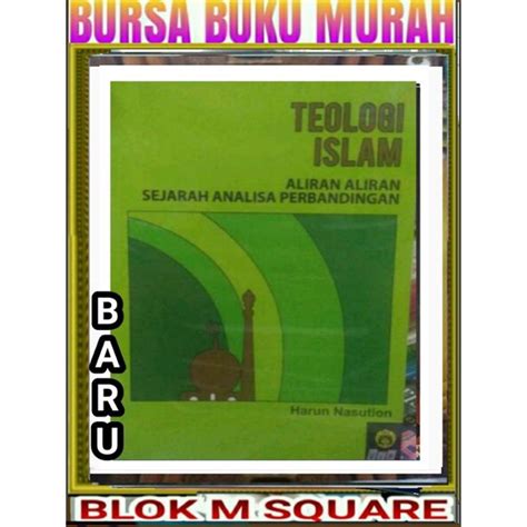Jual Buku Teologi Islam Harun Nasution Shopee Indonesia