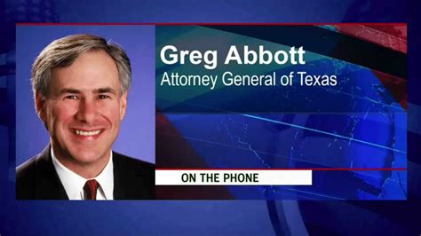 Greg Abbott The Attorney General Of The State Of Texas Youtube