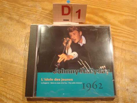CD JOHNNY Hallyday L Idole Des Jeunes 1962 20 Titres Tbe EUR