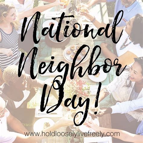 Check Out These Great Ideas To Celebrate National Neighbor Day