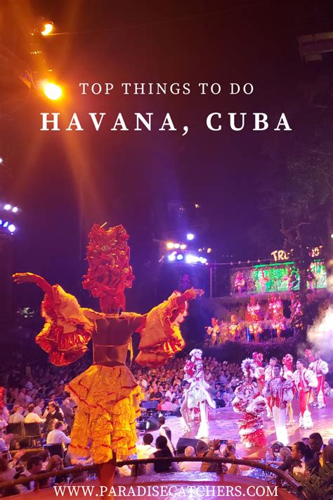 22 Top Things To Do In Havana Cuba Cuba Caribbean Travel Latin