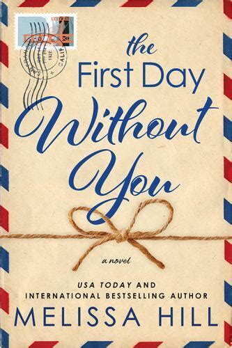 The First Day Without You By Hill Melissa Paperback 9781728267548 Ebay