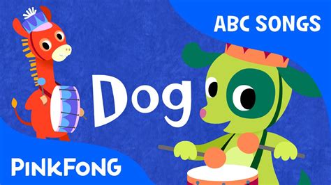 D Dog Abc Alphabet Songs Phonics Pinkfong Songs For Children