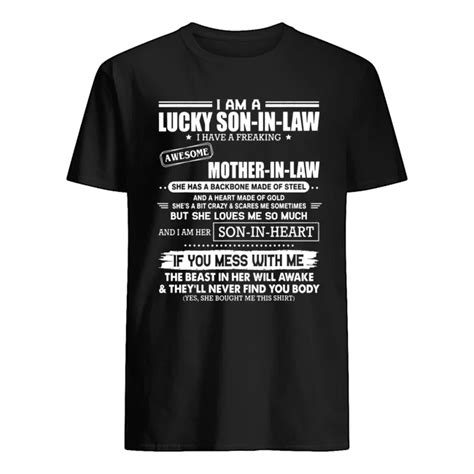 I Am A Lucky Son In Law I Have Freaking Awesome Mother In Law Funny T Shirt In 2021 Shirts