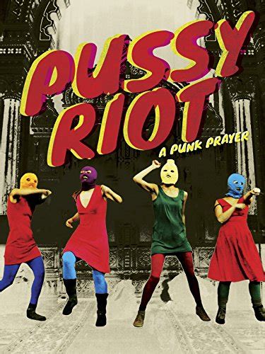 Pussy Riot A Punk Prayer On Galleon Philippines