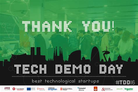 Tech Demo Day 2016 Thank You Blogs La Salle Campus Barcelona