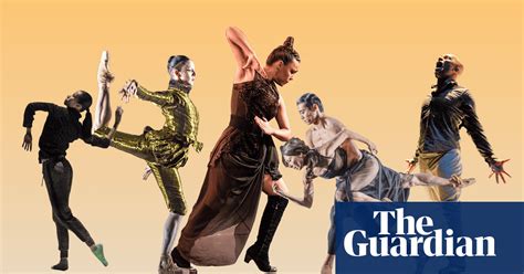 The Best Dance Of The 21st Century Dance The Guardian