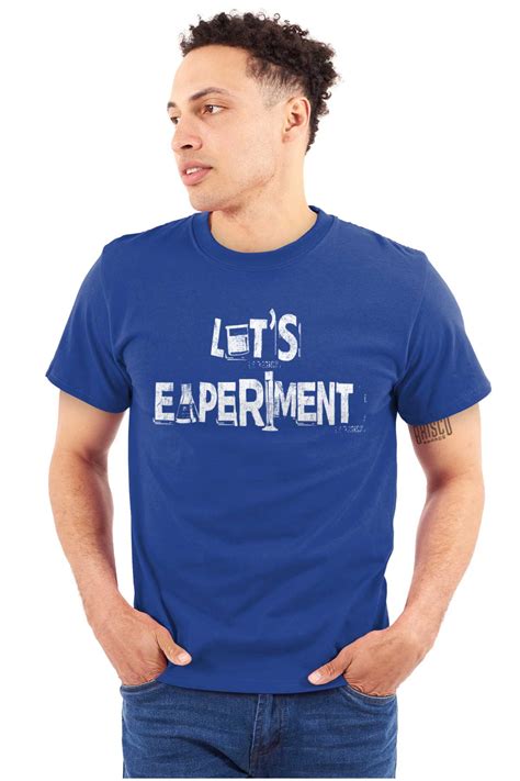 Lets Experiment Science Geek Flirting Mens Graphic T Shirt Tees Brisco