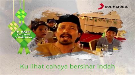 M Nasir Satu Hari Di Hari Raya Official Lyric Video Chords Chordify