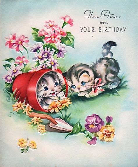 Vintage Birthday Card Kittens Birthday Wishes Pinterest