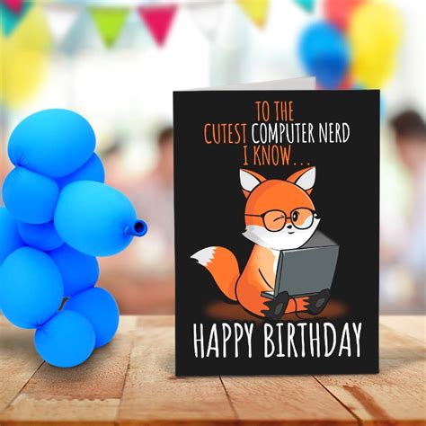 The Cutest Computer Nerd Happy Birthday Card