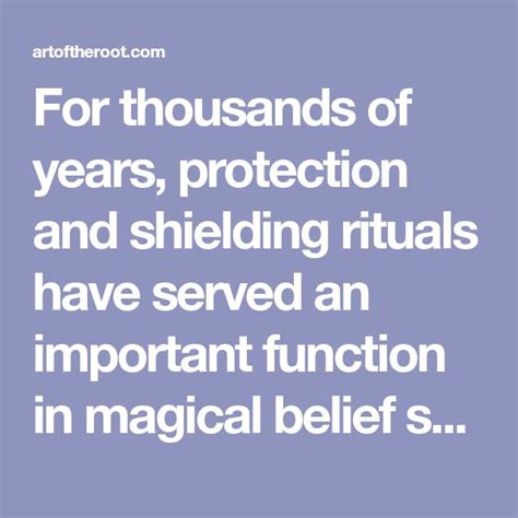 Protection Spells For Uncrossing Shielding Guarding And Defense Magic