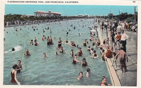 Old San Francisco The Gigantic Fleishhacker Swimming Pool