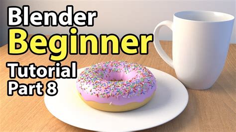 Blender Beginner Tutorial - Part 8: Lighting - YouTube ...