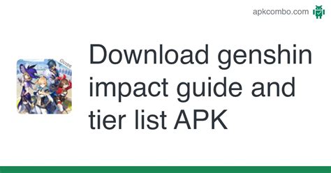 Genshin Impact Guide And Tier List Apk Android App Free Download