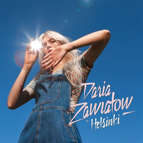 Helsinki nowy album Darii Zawiałow