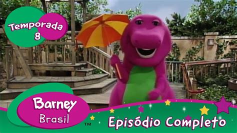 Barney Brasil Uma fonte de diversão Episódio Completo Temporada YouTube