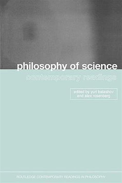 Philosophy Of Science 9780415257824 Yuri Balashov Boeken