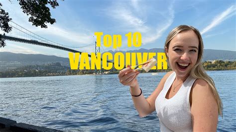 Top 10 Things To Do In VANCOUVER Travel Guide YouTube