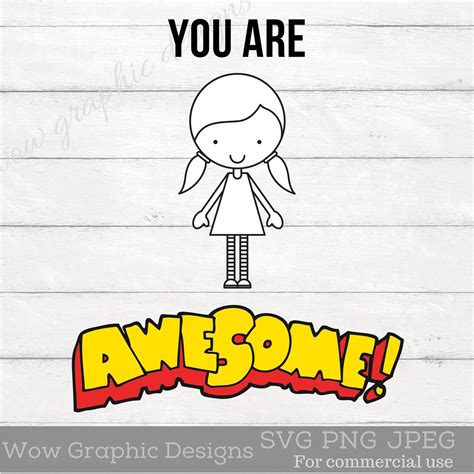 You Are Awesome Svg File Png For Wall Art T Shirt Mug Etsy
