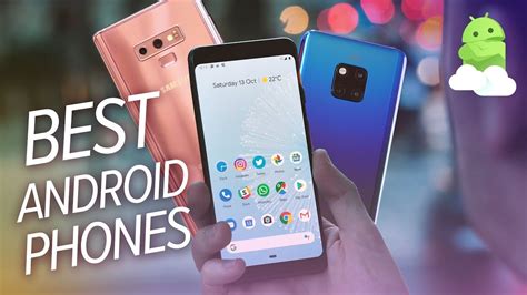 The Best Android Phones Jan 2019 Youtube