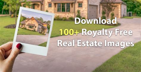 Download Your Royalty Free Real Estate Images