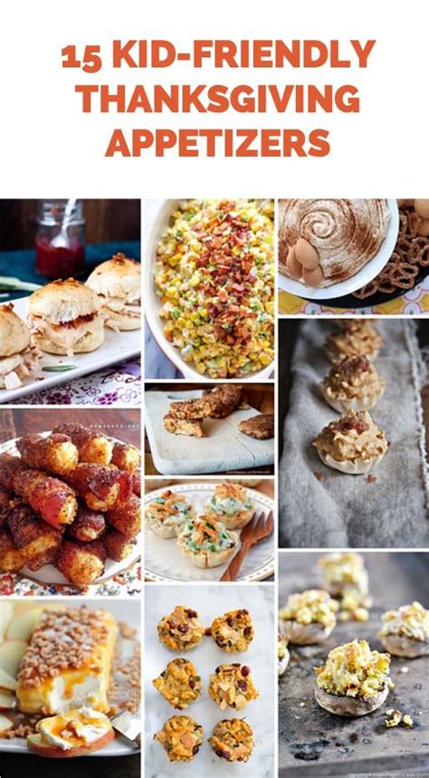 Keeping the kids entertained thanksgiving day can sometimes be a challenge when you have food to. 15 SCRUMPTIOUS KID-FRIENDLY THANKSGIVING APPETIZERS | Kid ...