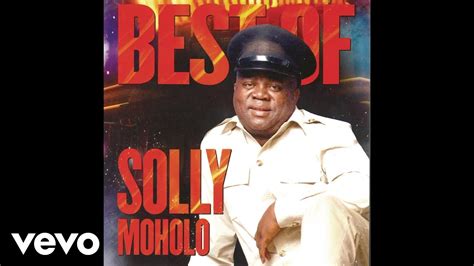 Solly Moholo Moruti Nthapelele Best Of Youtube Music