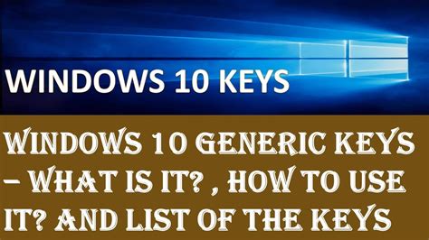 Windows 10 Keys For Activation Generic Product Keys For Windows 10