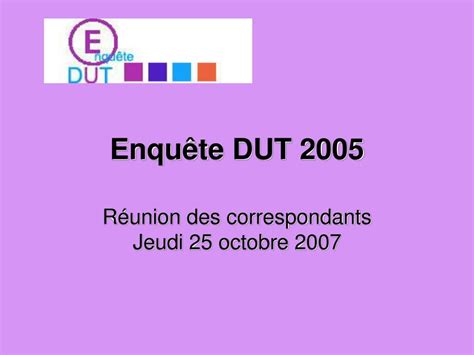 Ppt Enquête Dut 2005 Powerpoint Presentation Free Download Id4021660