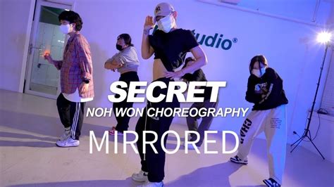 Ann Marie Secret Nohwon Choreography Mirrored Youtube