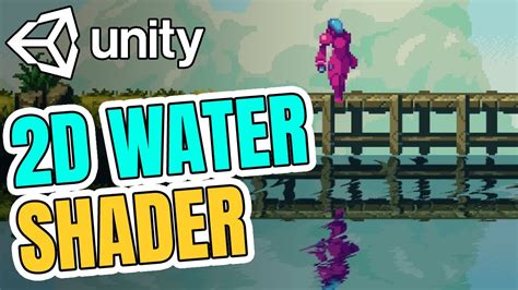 2d Water Shader In Unity Youtube