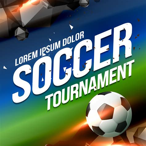 soccer ball poster for football sport tournament soccer ball poster template for football game