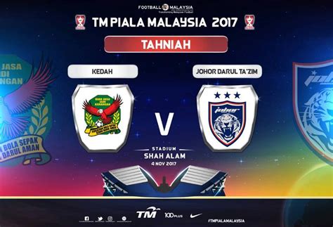 Di sebabkan islam berasal dari kedah, iday sokong kedah malam ini. Harga Tiket Final Piala Malaysia 2017 (Kedah VS JDT ...