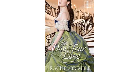 Her One True Love By Rachel Brimble