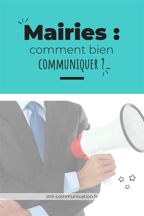 Mairies Comment Bien Communiquer Communication Mairie Communiquer