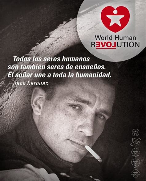 World Human Revolution Jack Kerouac Frases Reflexion Citas Frases