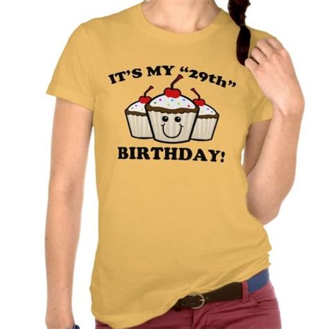 Funny 29th Birthday Quotes Quotesgram