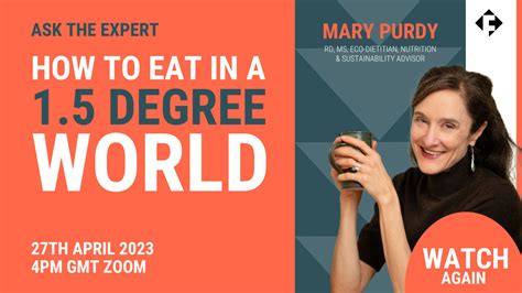Ask The Expert How To Eat For A 15 Degree World — Future Food Movement